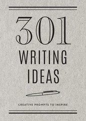 301 Writing Ideas – Second Edition