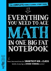 Everything You Need to Ace Math in One Big Fat Notebook: The Complete Middle…