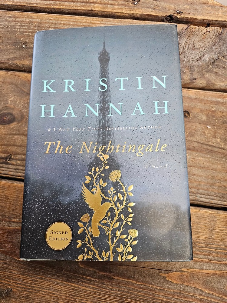 The Nightingale, SIGNED, Kristin Hannah 2016 ST. Martin’s Press First Printing