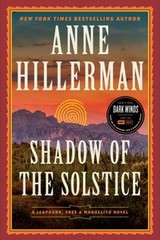 Shadow of the Solstice : A Leaphorn, Chee and Manuelito Novel Ann