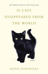 If Cats Disappeared from the World by Genki Kawamura Paperback Book
