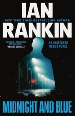 Midnight and Blue: An Inspector Rebus Novel – Hardcover – VERY GOOD