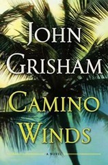 Camino Winds – Hardcover By Grisham, John – VERY GOOD