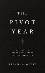 THE PIVOT YEAR
