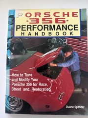 Porsche 356 Performance Handbook by Duane R. Spencer 1990