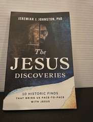 The Jesus Discoveries: 10 Historic Finds – Jeremiah J. Johnston (2026 PB)
