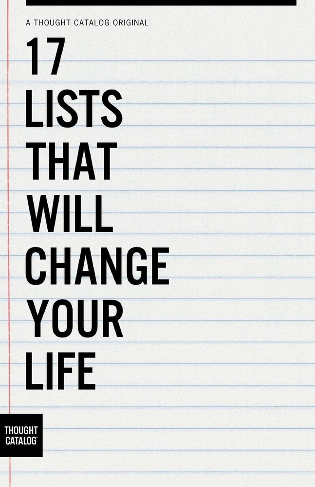 Thought Catalog 17 Lists That Will Change Your Life (Paperback)
