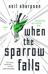 When the Sparrow Falls – Sharpson, Neil