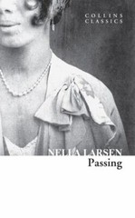 Passing (Collins Classics) by Nella Larsen (2022, Uk- a Format Paperback)