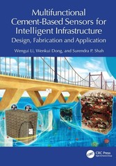 Multifunctional Cement-Based Sensors for Intelligent Infrastructure: D Paperback