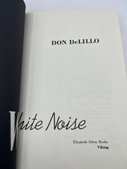 White Noise by DON DELILLO, ~ 1st First Edition 1985, hardcover Viking