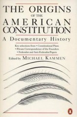 The Origins of the American Constitution: A Documentary History – GOOD