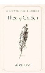 Theo of Golden: A Novel – Paperback Book by Levi Allen EXCELLENT