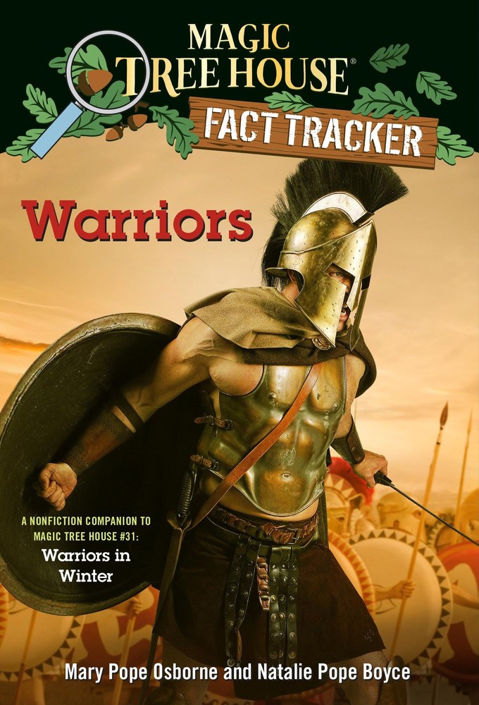 Warriors: A nonfiction companion to Magic Tree House #31: Warriors in Winter (M,