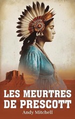 Les Meurtres De Prescott by Andrew Braden Mitchell (French) Hardcover Book