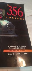 356 Porsche : A Restorer’s Guide to Authenticity book NEW REVISED EDITION 1997