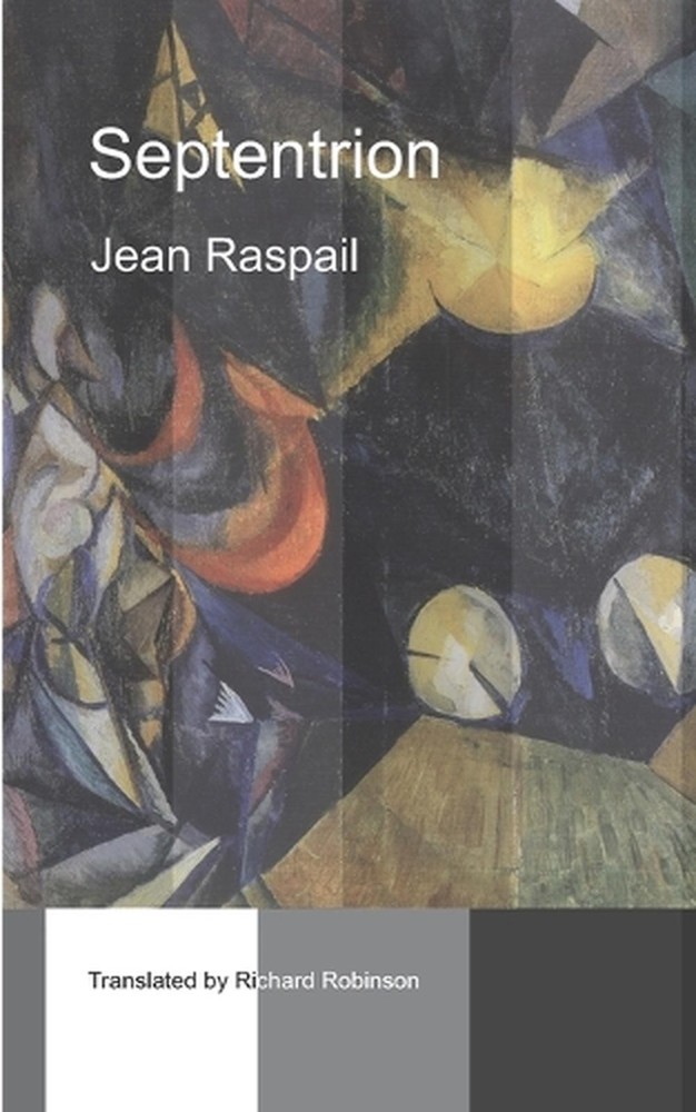 Septentrion by Jean Raspail (English) Paperback Book