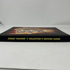 Street Fighter V Collector’s Edition Guide by Joe Epstein (2016, Hardcover)
