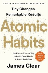 Atomic Habits: The life-changing million copy bestseller by James Clear