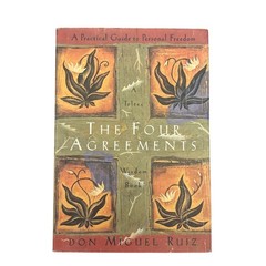 The Four Agreements Book Don Miguel Ruiz Toltec Wisdom Freedom Spirituality