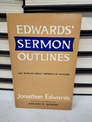 Edwards‘ Sermon Outlines 1971 Christian Preaching Theology Pastor Bible Study
