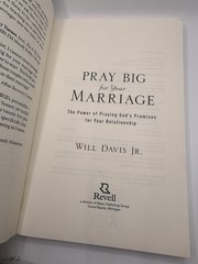 ‚Pray Big For Your Marriage‘ By Will Davis Jr.