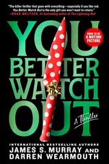 You Better Watch Out