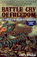 Battle Cry of Freedom: The Civil War Era – Paperback – GOOD