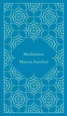 Meditations, by Marcus Aurelius, (0141395869) (A Penguin Classics Hardcover)