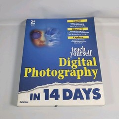 Sams‘ Teach Yourself Digital Photography In 14 Days – Paperback