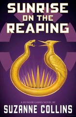 Share Sunrise on the Reaping by Suzanne Collins