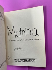 ALTA / True Story Prose 1st Edition 1973, MOMMA ~ SIGNED ~ feminist poet women