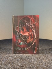 NEW SEALED A Dance Macabre by Naomi Loud Dark & Quirky Book Box Special Edition