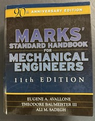 MARKS‘ STANDARD HANDBOOK FOR MECHANICAL ENGINEERS 11th/Anniv Ed (2007, HC) VG