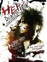 The Heroin Diaries: A Year in the Life of a Shattered Rock Star – GOOD