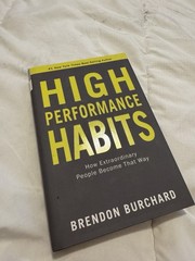 High Performance Habits : by Brendon Burchard (2017, Hardcover)