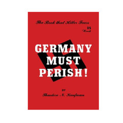 Germany Must Perish! by Theodore N. Kaufman,Brand New Paperback Free Shipping