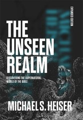 Michael S. Heiser The Unseen Realm (Expanded Edition) (Hardback) (UK IMPORT)