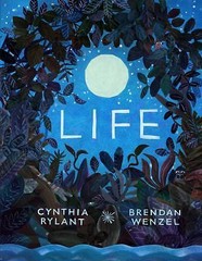 Life – 1481451626, hardcover, Cynthia Rylant