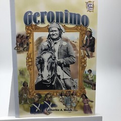 History Maker Biographies Ser.: Geronimo by Catherine A. Welch (2004, Trade Pape