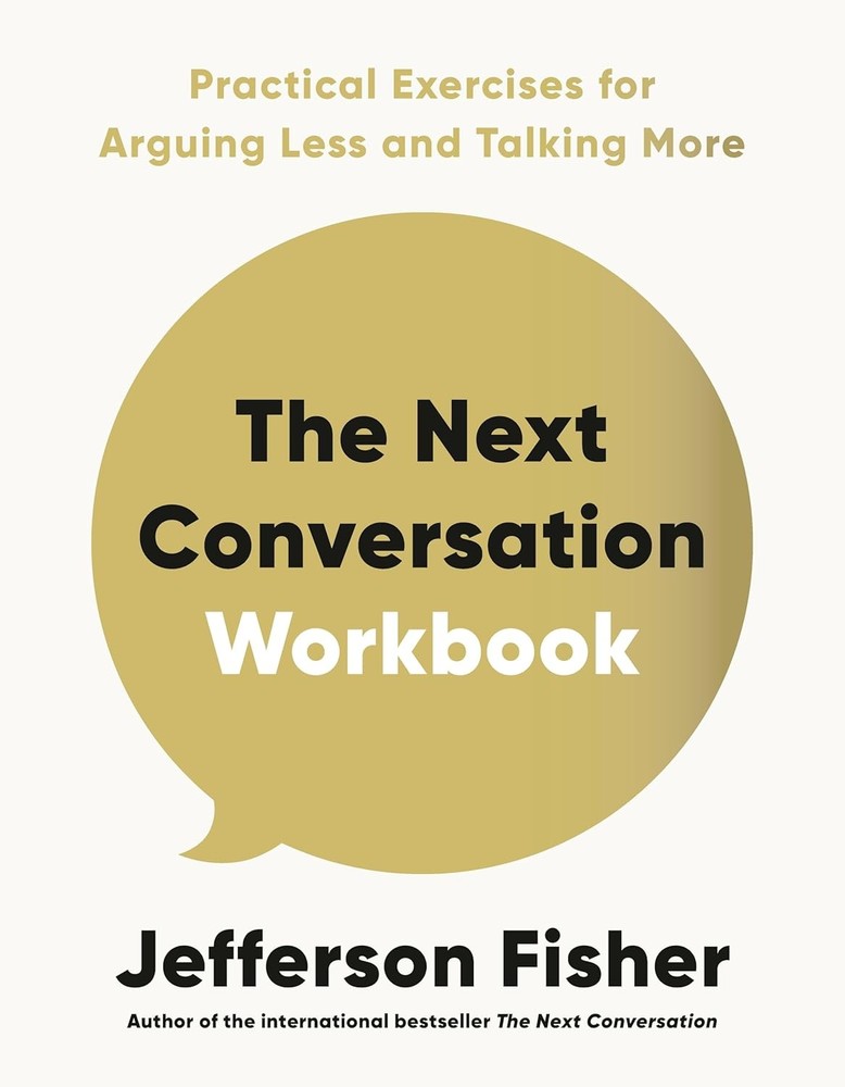 The Next Conversation Workbook Practical Exercises by Jefferson Fisher Paperback