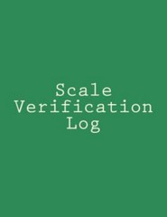 Scale Verification Log : 8.5 X 11, 220 Pages, Green Cover, Paperback by Green…