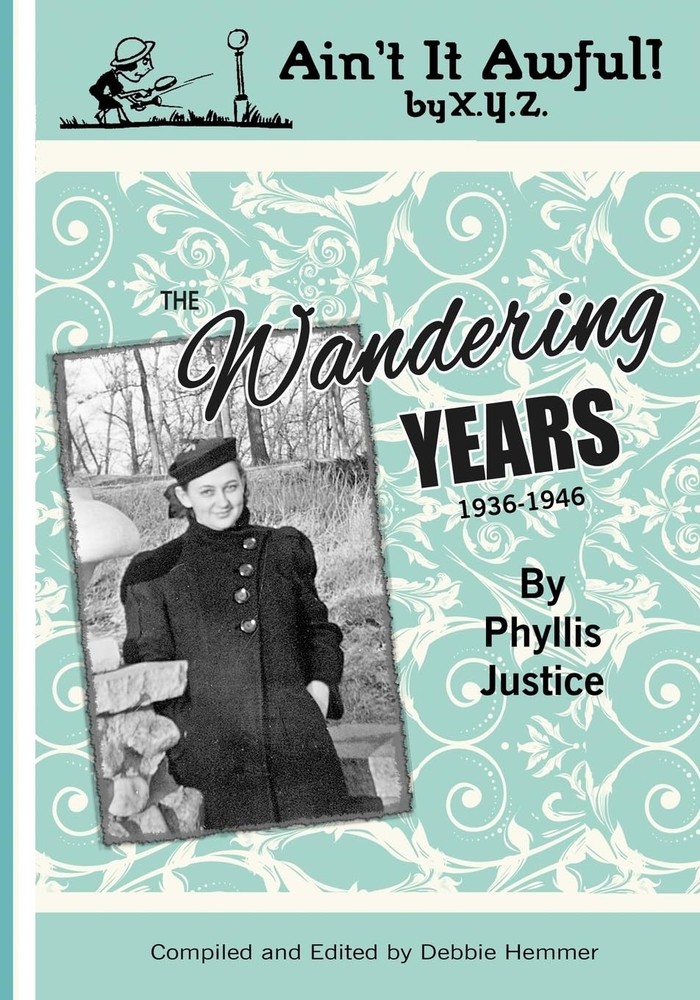Ain’t It Awful – Justice, Phyllis Dolan – Good – See condition notes