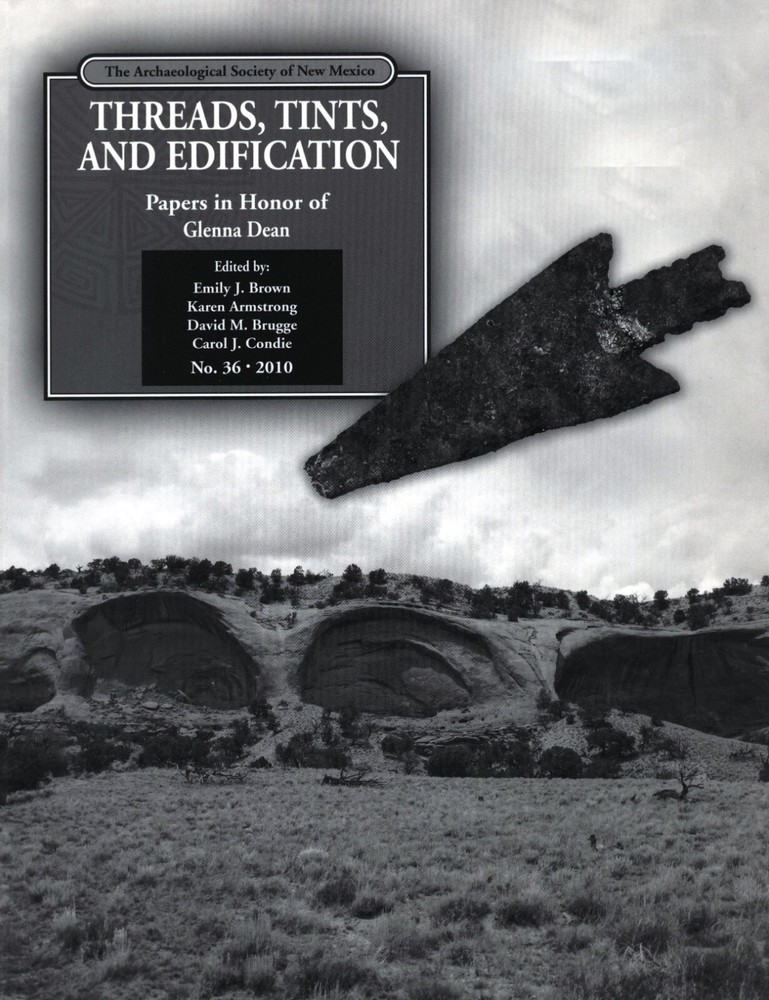 Threads, Tints, and Edification: Papers in Honor of Glenna Dean
