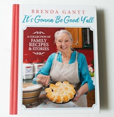 Brenda Gantt It’s Gonna Be Good, Y’all by Brenda Gantt (2021, Hardcover)