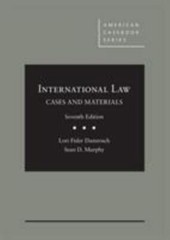 International Law, Cases and Materials (American Casebook Series), Murphy, Sean,