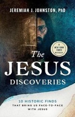 Jeremiah J. Johnston The Jesus Discoveries (Paperback) (UK IMPORT)