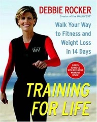 Training for Life: Walk Your Way to Fitness and Weight Loss in 14 Days by Tucker