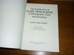 Architecture of McKim, Mead & White. Dover reprint. 1990. Softbound. VG+ copy.