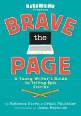 Brave the Page – Hardcover By National Novel Writing Month – VERY GOOD